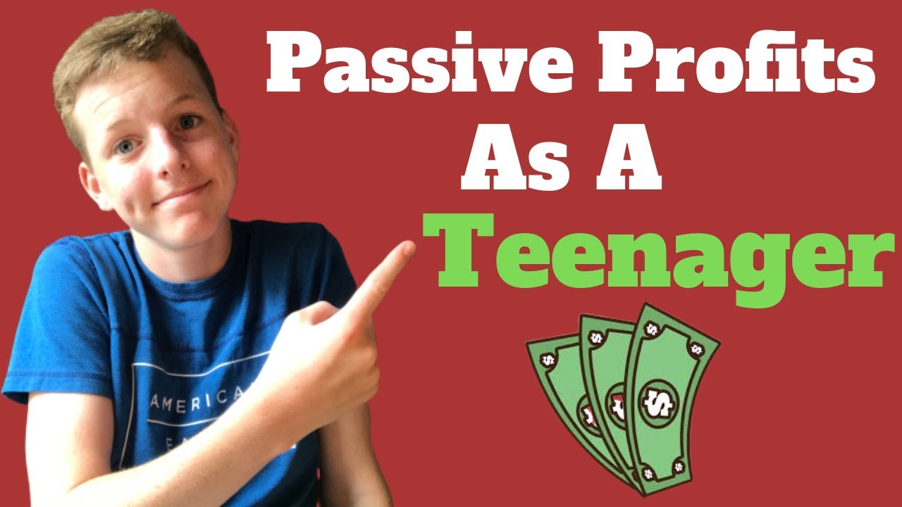 Passive Income for Teenagers